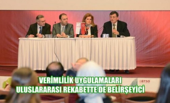 Verimlilik Uygulamaları Uluslararası Rekabette de Belirleyici”