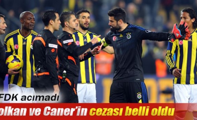 Volkan ve Caner’in cezası belli oldu