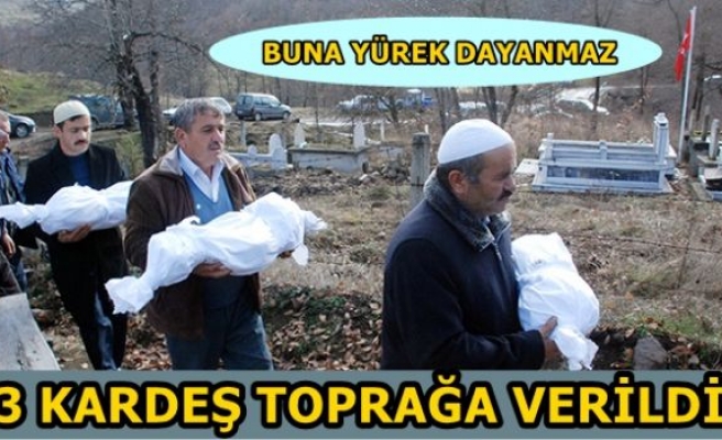 Yangında ölen 3 çocuk toprağa verildi