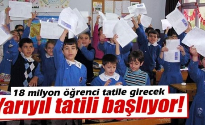 Yarıyıl tatili başlıyor