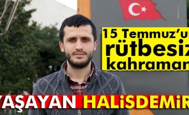 Yaşayan Halisdemir darbe gecesini anlattı