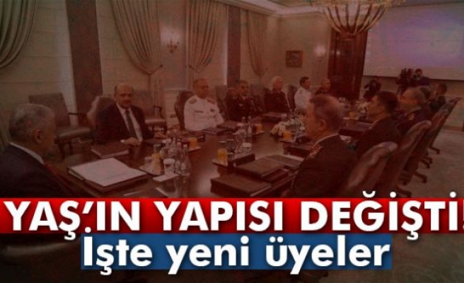 YAŞ’ın yapısı değişti