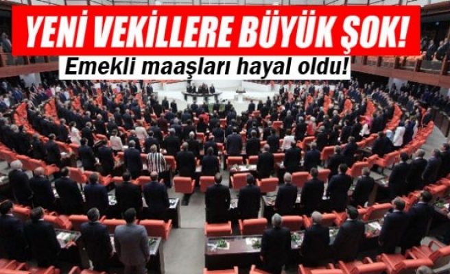 Yeni vekillere büyük şok!