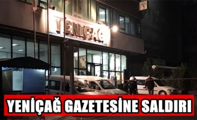 Yeniçağ gazetesine saldırı 