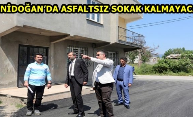 YENİDOĞAN’DA ASFALTSIZ SOKAK KALMAYACAK