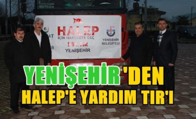 Yenişehir’den Halep’e yardım TIR'ı