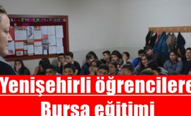 Yenişehirli öğrencilere Bursa eğitimi