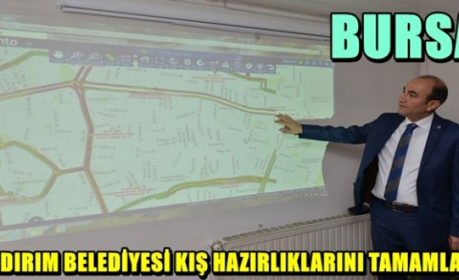 YILDIRIM BELEDİYESİ KIŞ HAZIRLIKLARINI TAMAMLADI  