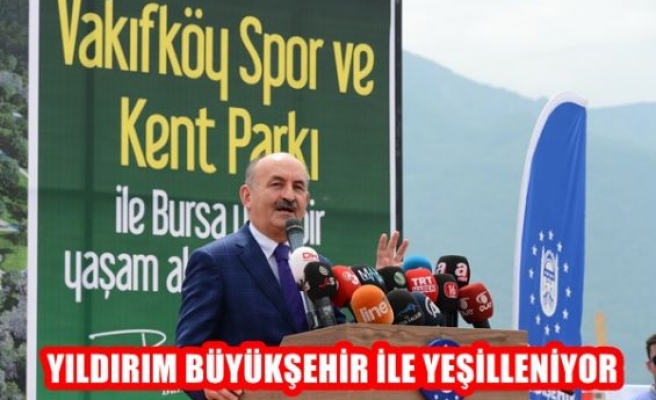 Yıldırım Büyükşehir İle Yenileniyor