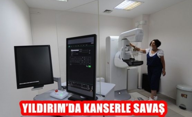 Yıldırım'da Kanserle Savaş