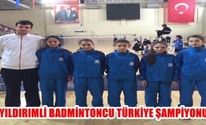 Yıldırımlı badmintoncu Türkiye şampiyonu