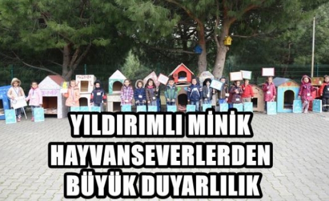 YILDIRIMLI MİNİK HAYVANSEVERLERDEN BÜYÜK DUYARLILIK