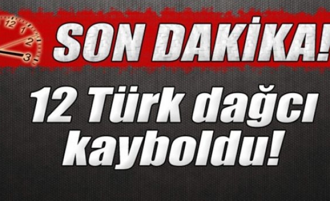 Yunanistan'da 12 Türk dağcı kayboldu