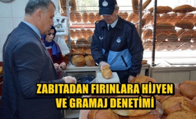 Zabıta'dan Fırınlara Hijyen ve Gramaj Denetimi