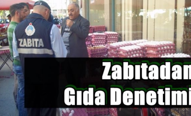 Zabıtadan Gıda Denetimi