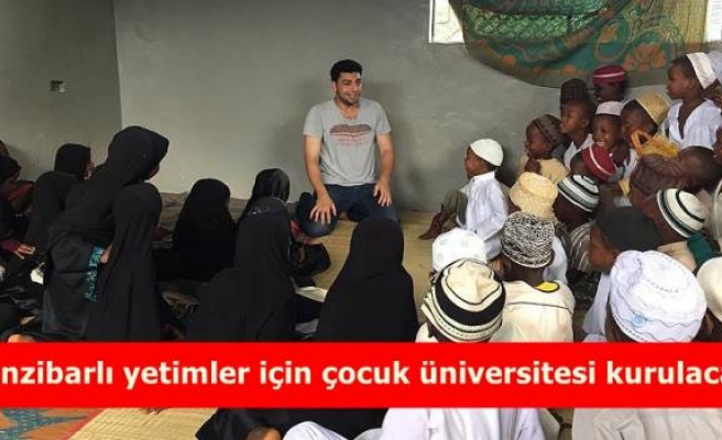 Zanzibarlı yetimler için çocuk üniversitesi kurulacak