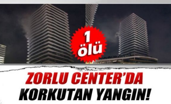 Zorlu Center’da korkutan yangın