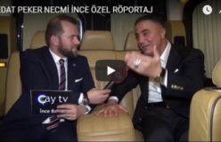 SEDAT PEKER NECMİ İNCE ÖZEL RÖPORTAJ