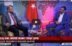 Çaytv Haber   İNCE BAKIŞ   BURULAŞ GENEL MÜDÜRÜ MEHMET KÜRŞAT CAPAR