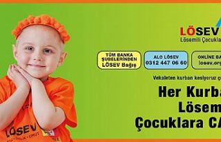 HER KURBAN LÖSEMİLİ ÇOCUKLARA CAN!