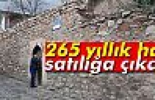 265 Yıllık Hanı Satılığa Çıkardı 