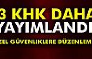 3 KHK daha yayımlandı!