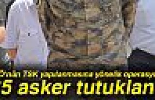 85 ASKER TUTUKLANDI!