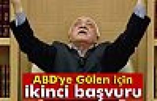 ABD'ye Gülen için ikinci başvuru