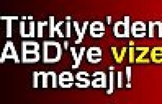 ABD'ye vize mesajı