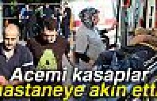 ACEMİ KASAPLAR HASTANELERE AKIN ETTİ!