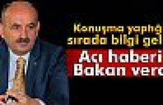 Acı haberi Bakan Müezzinoğlu verdi