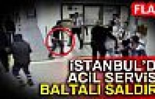 ACİL SERVİSE BALTALI SALDIRI!