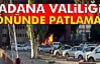 Adana Valiliği önünde patlama!