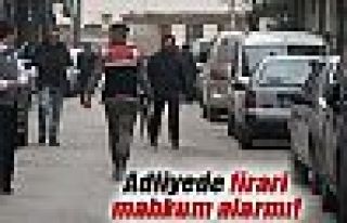 Adliyede firari mahkum alarmı