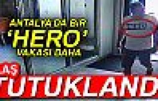 ANTALYA'DA BİR HERO VAKASI DAHA!