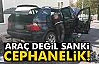 Araç değil sanki cephanelik!