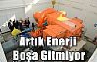 Artık Enerji Boşa Gitmiyor