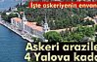 Askeri araziler 4 Yalova kadar