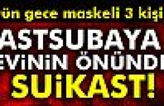 Astsubaya Evinin Önünde Suikast!