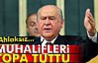 Bahçeli muhalifleri topa tuttu