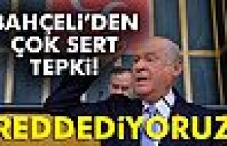 Bahçeli'den Sert Tepki!