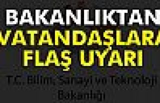 Bakanlık vatandaşları bu konuda uyardı