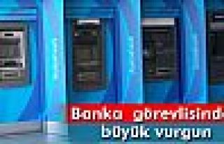 Banka teknik elemanından büyük vurgun