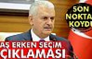 Başbakan Yıldırım'dan erken seçim açıklaması