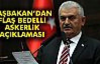 Başbakan'dan Flaş Bedelli Askerlik Açıklaması