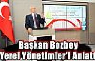 Başkan Bozbey 'Yerel Yönetimler'i Anlattı