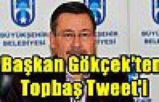 Başkan Gökçek'ten, Topbaş Tweet'i