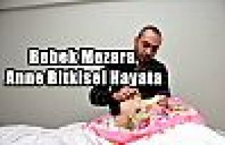 Bebek Mezara,Anne Bitkisel Hayata 