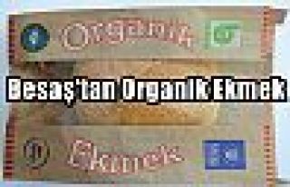 Besaş'tan Organik Ekmek