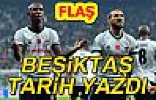 BEŞİKTAŞ TARİH YAZDI!